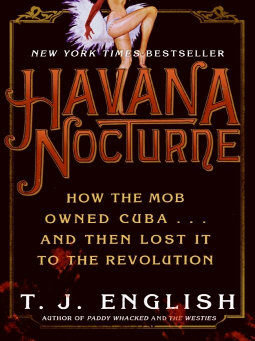 Title details for Havana Nocturne by T. J. English - Wait list